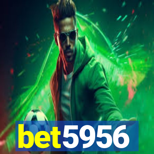 bet5956