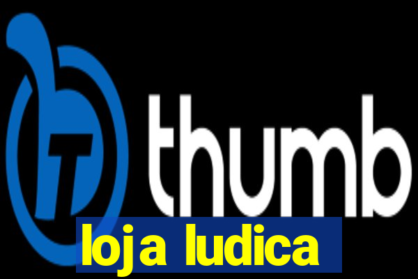 loja ludica
