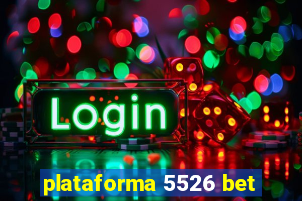 plataforma 5526 bet
