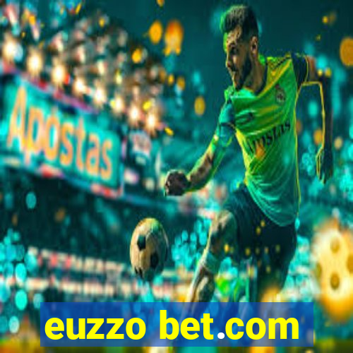 euzzo bet.com