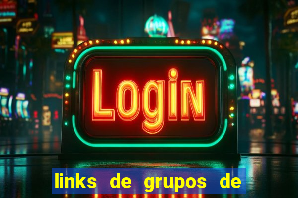 links de grupos de telegram 18