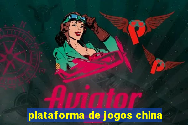 plataforma de jogos china