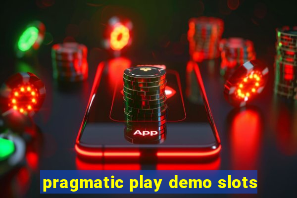pragmatic play demo slots