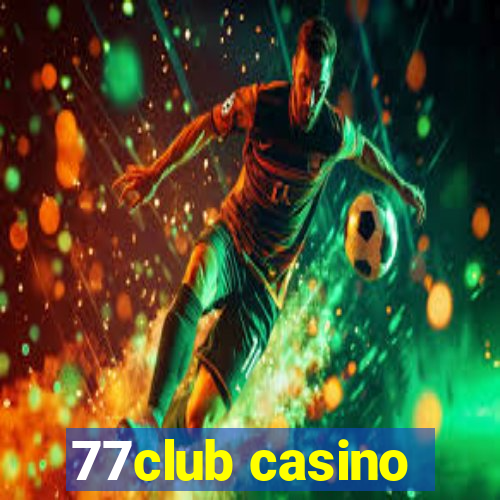 77club casino