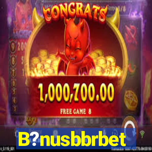 B?nusbbrbet