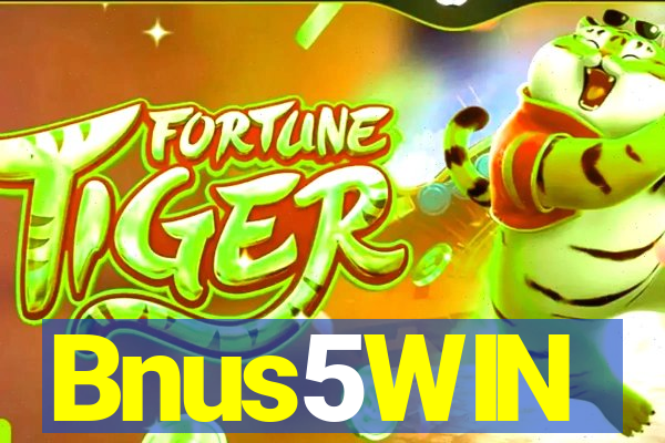 Bnus5WIN