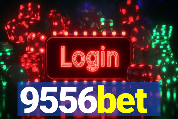 9556bet