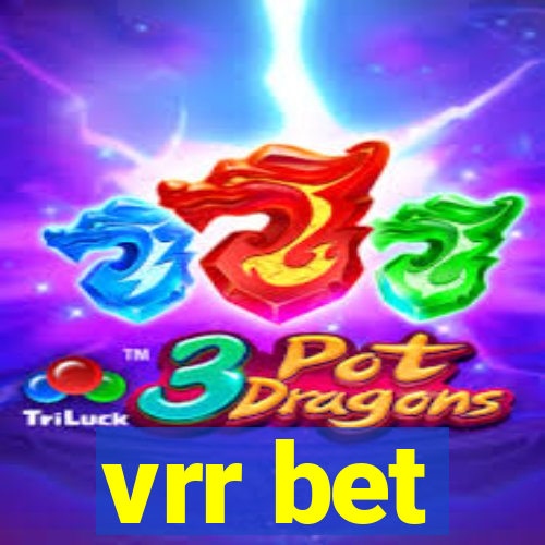 vrr bet