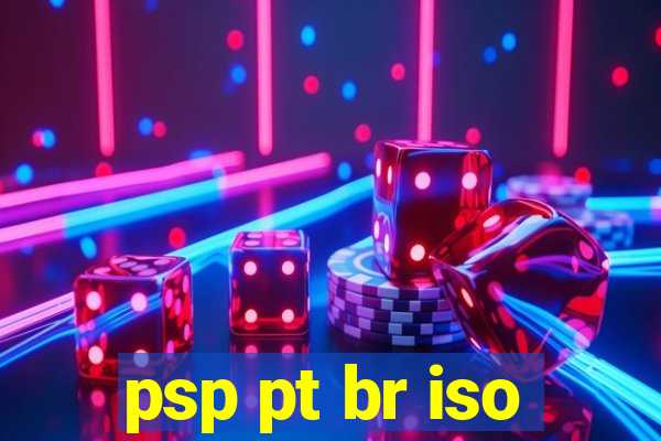 psp pt br iso