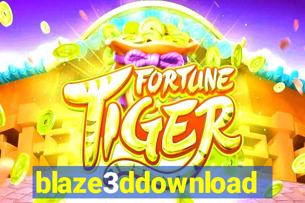 blaze3ddownload