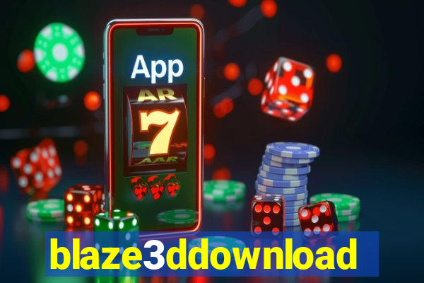 blaze3ddownload
