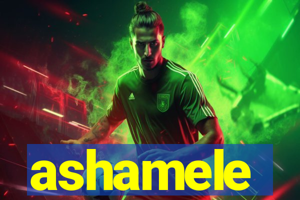 ashamele