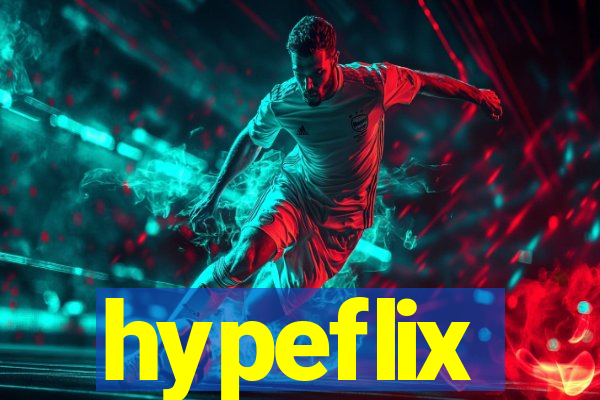 hypeflix