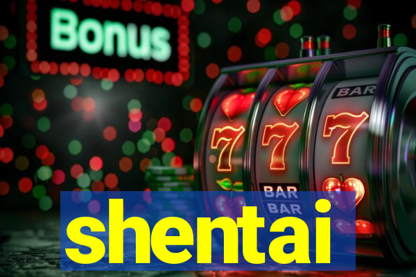 shentai