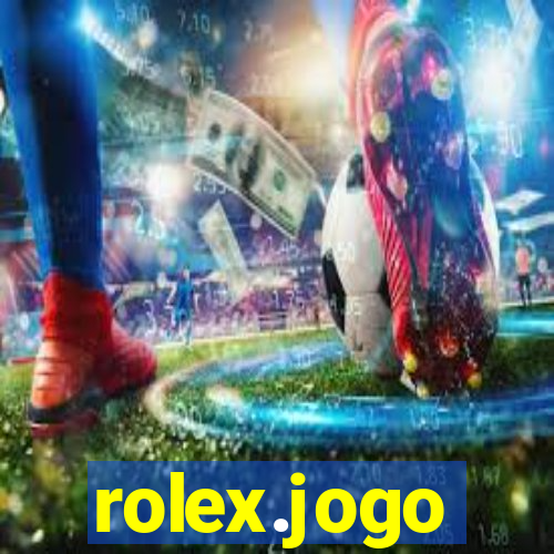 rolex.jogo