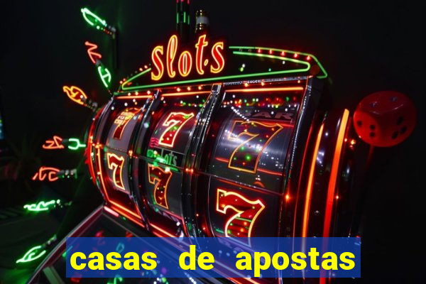 casas de apostas com pagamento antecipado