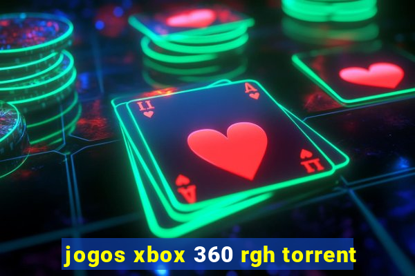 jogos xbox 360 rgh torrent