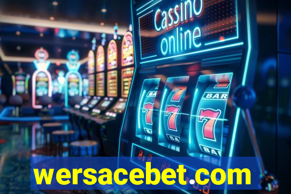 wersacebet.com