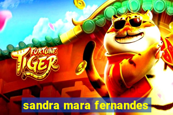 sandra mara fernandes
