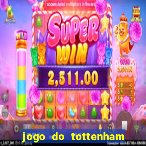 jogo do tottenham hoje palpite