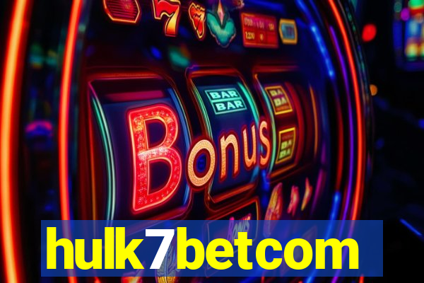 hulk7betcom