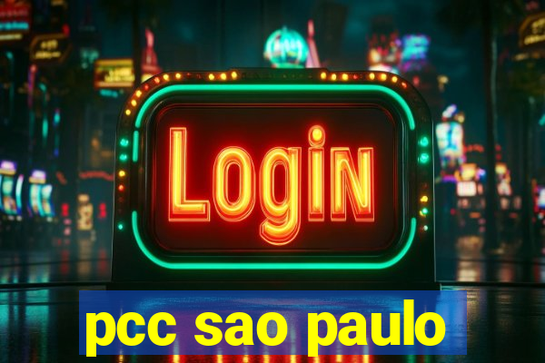 pcc sao paulo