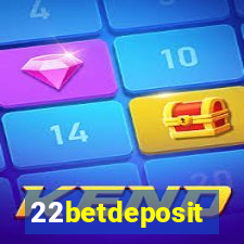 22betdeposit