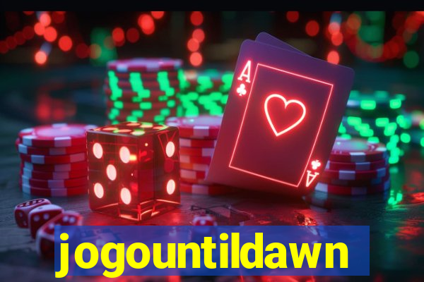 jogountildawn
