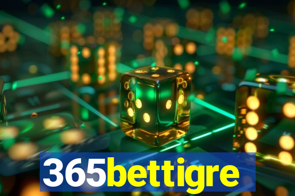 365bettigre