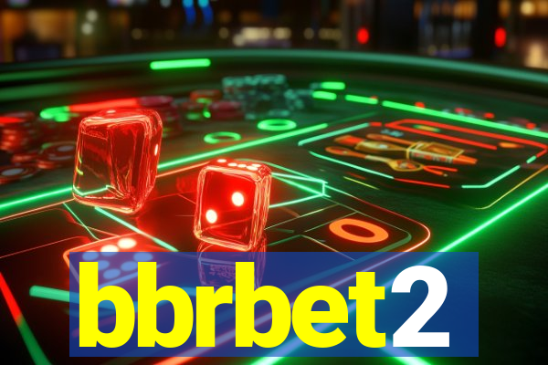 bbrbet2