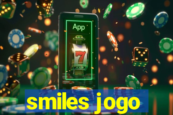 smiles jogo
