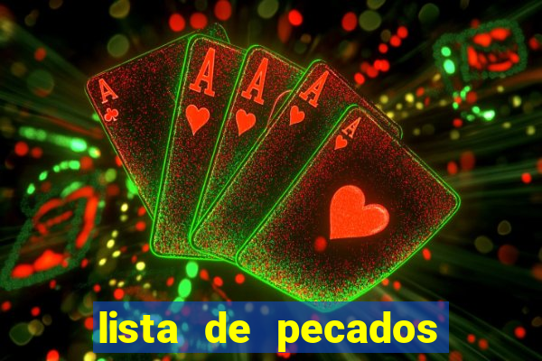 lista de pecados para confessar