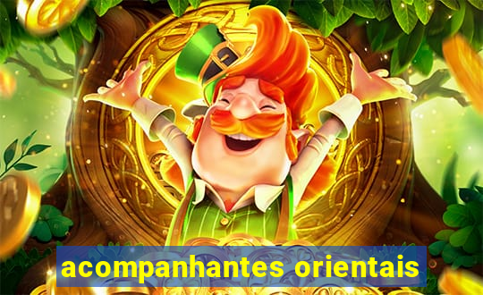 acompanhantes orientais