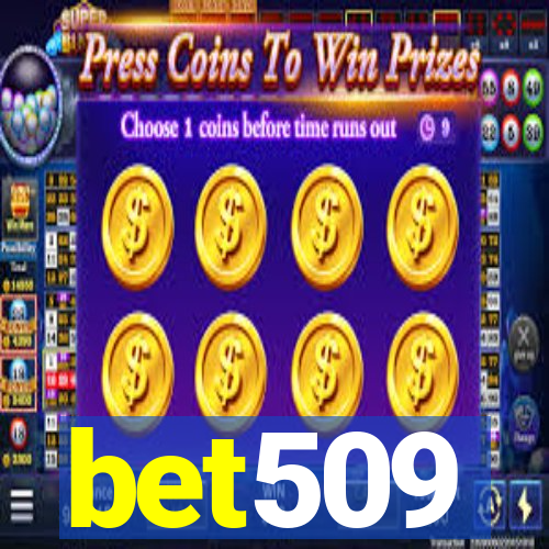 bet509