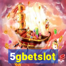 5gbetslot