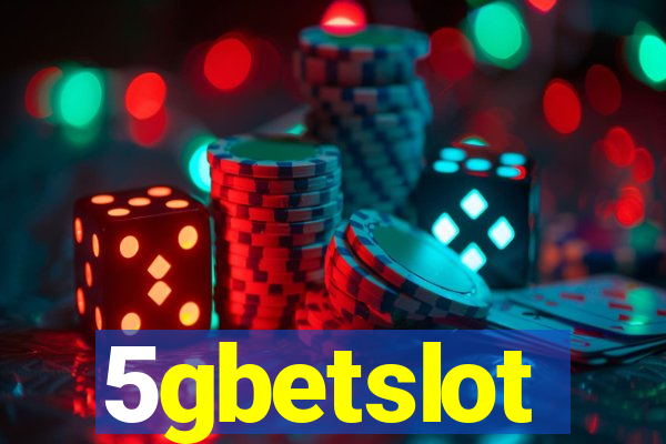 5gbetslot