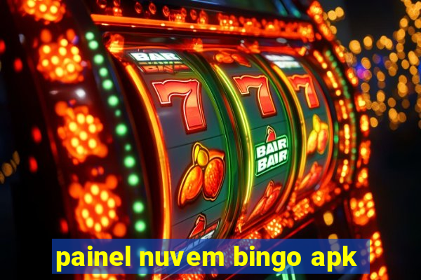 painel nuvem bingo apk