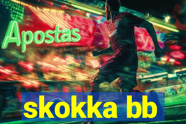 skokka bb