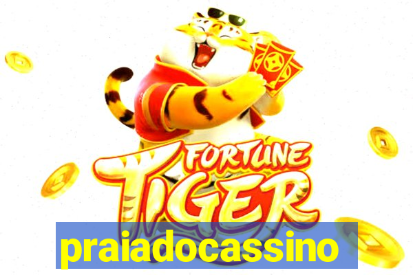 praiadocassino