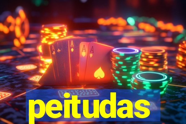 peitudas