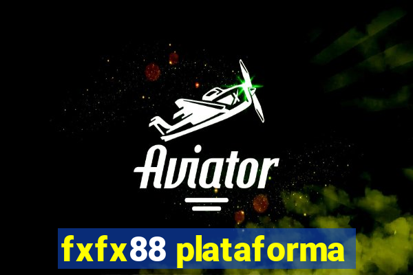 fxfx88 plataforma