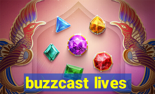 buzzcast lives