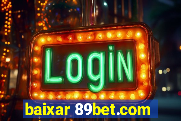 baixar 89bet.com