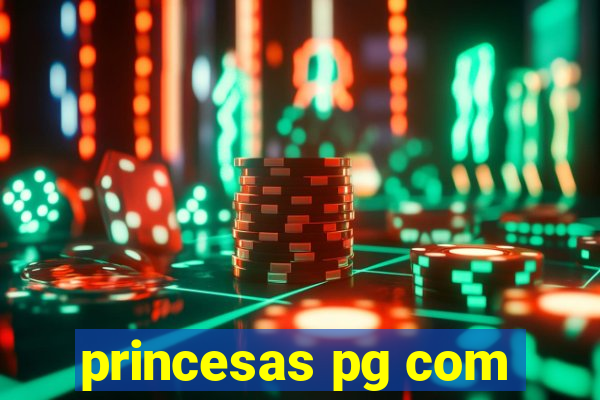 princesas pg com