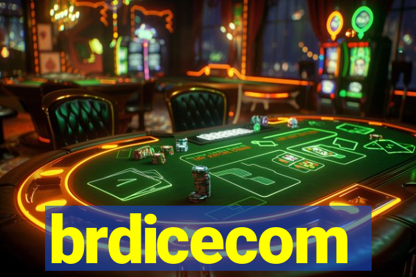 brdicecom