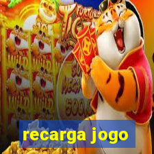 recarga jogo