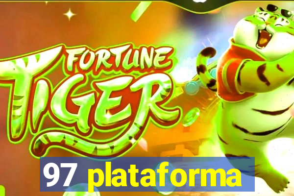 97 plataforma
