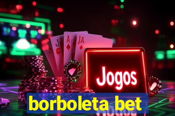 borboleta bet