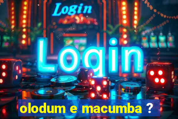 olodum e macumba ?