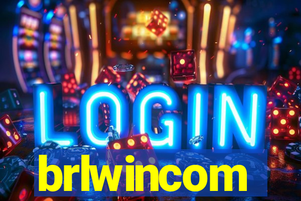 brlwincom